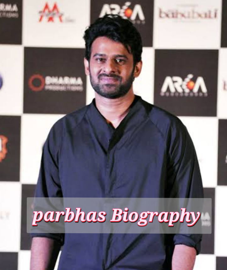 Prabhas Biography