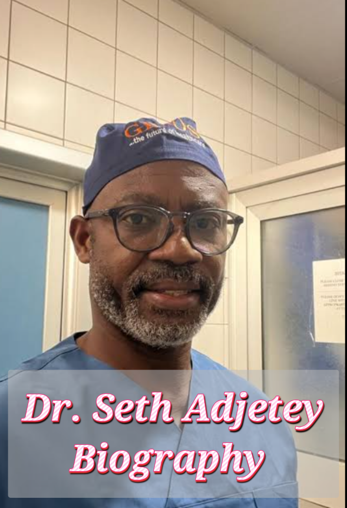 Dr. Seth Adjetey Biography