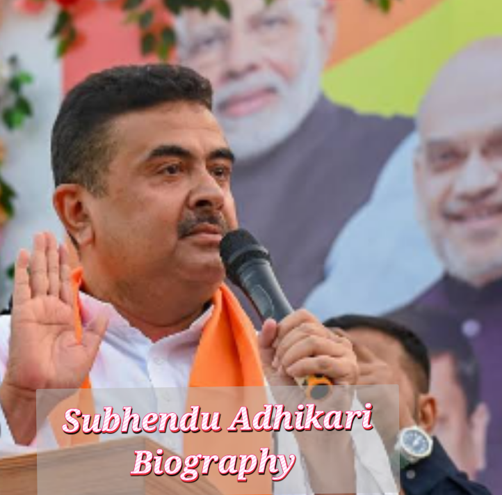Subhendu Adhikari Biography