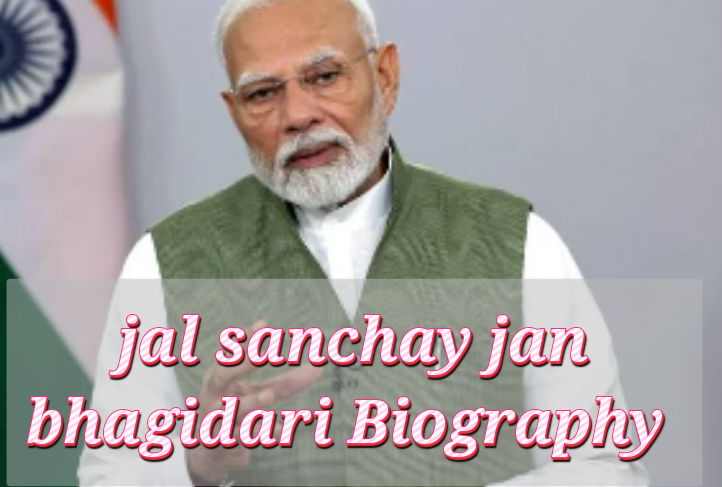 Jal Sanchay Jan Bhagidari Biography